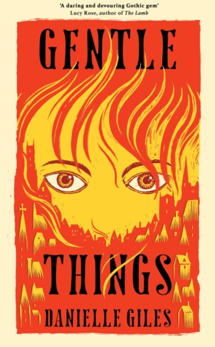 Gentle Things - Danielle Giles