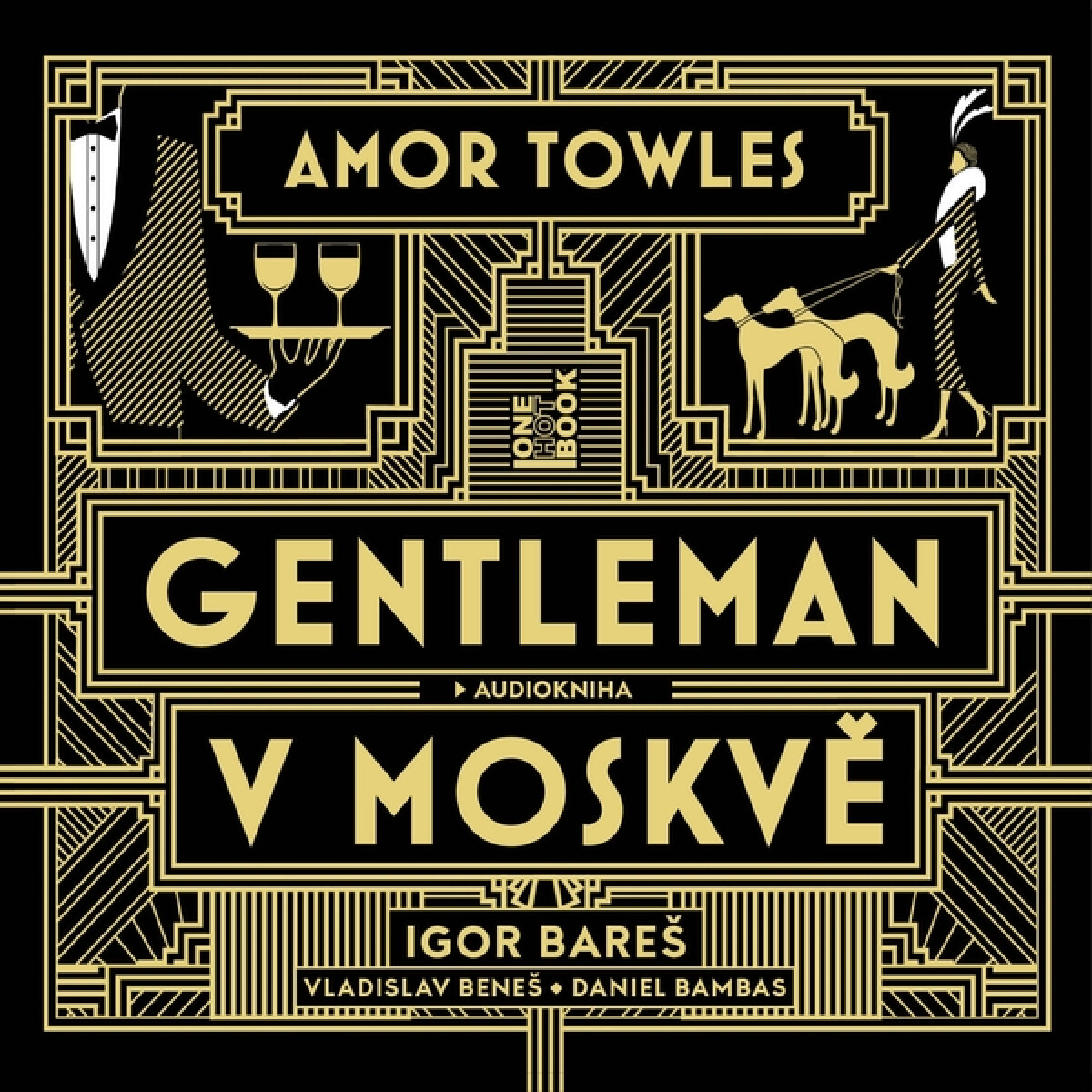 Levně Gentleman v Moskvě - Amor Towles - audiokniha