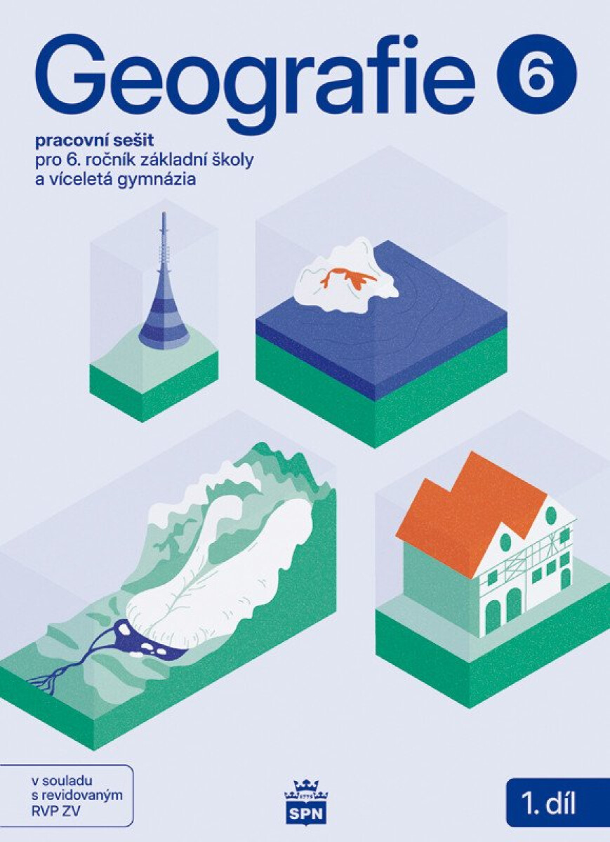 Kniha Geografie pro 6. ročník ZŠ – Pracovní sešit 1. díl