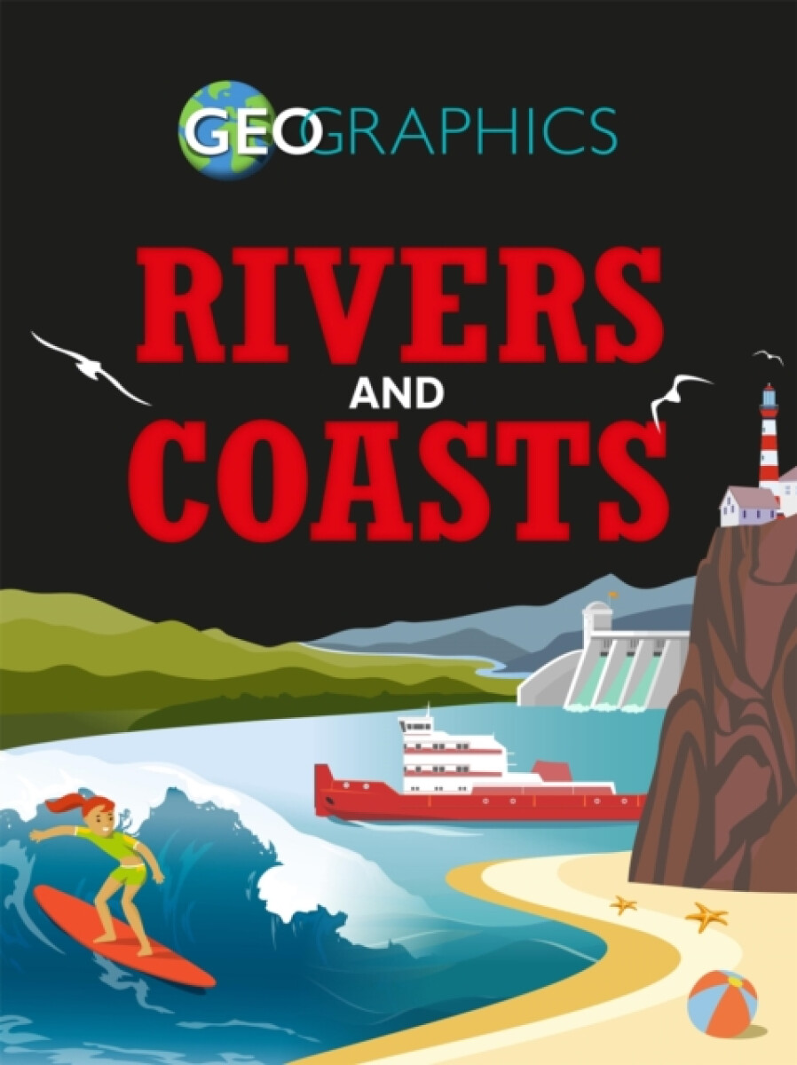 Kniha Geographics: Rivers and Coasts