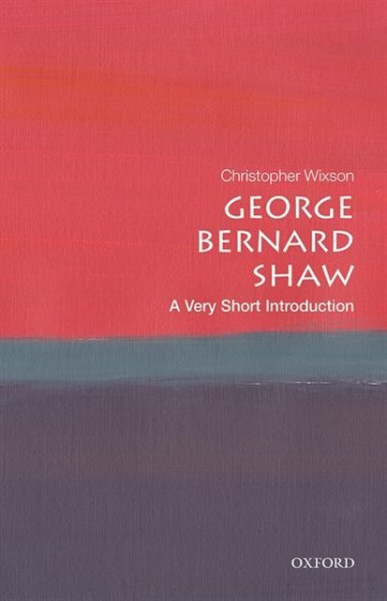 Kniha George Bernard Shaw: A Very Short Introduction