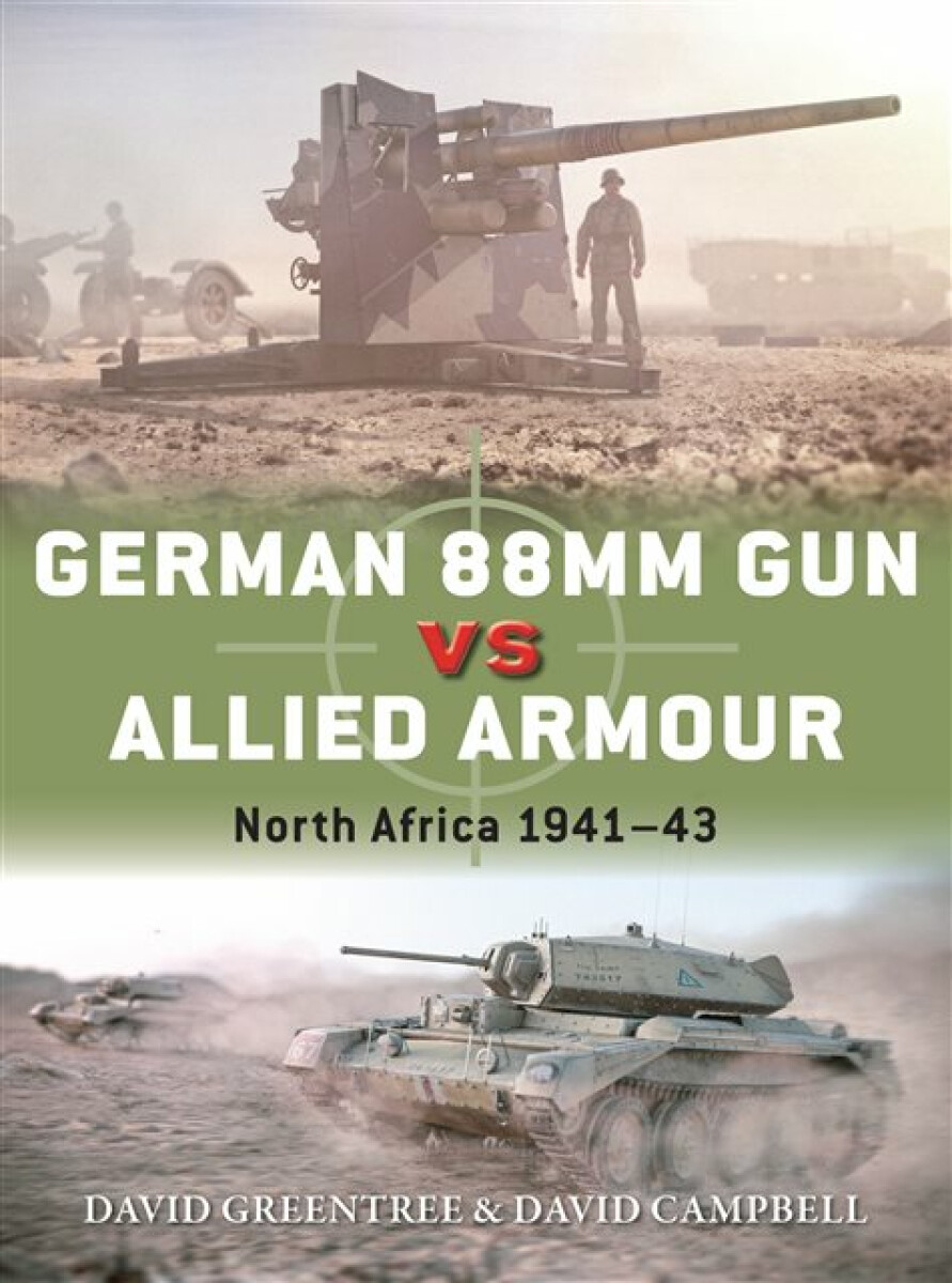 Kniha German 88mm Gun vs Allied Armour