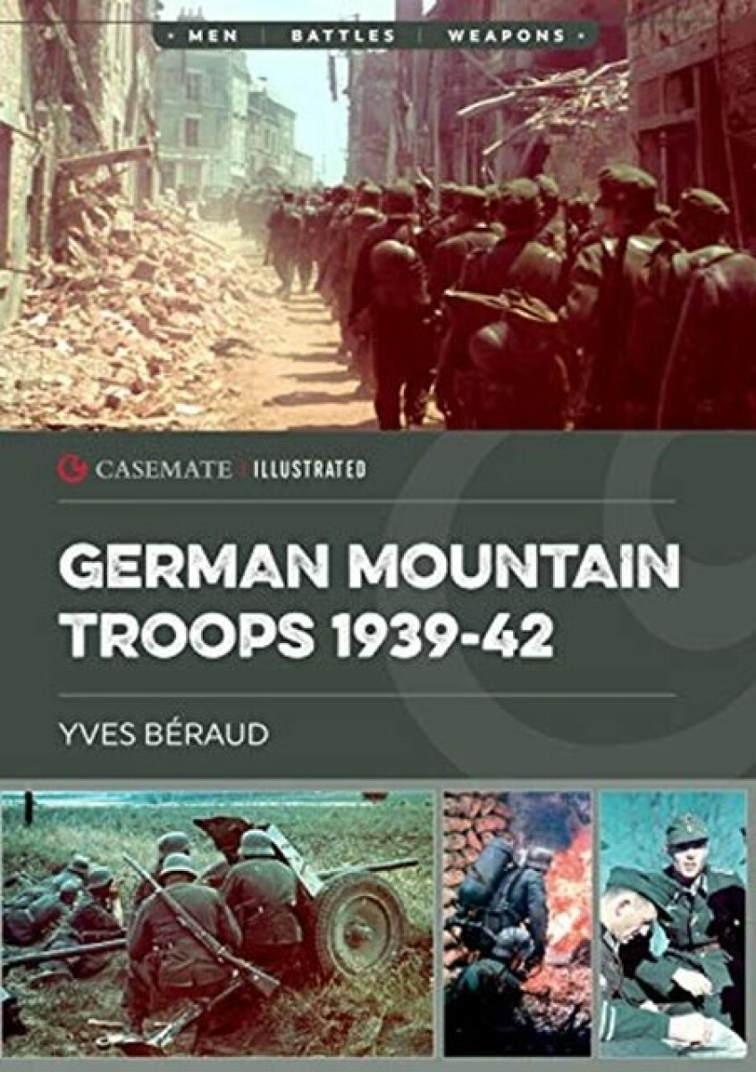 Kniha German Mountain Troops 1939-42