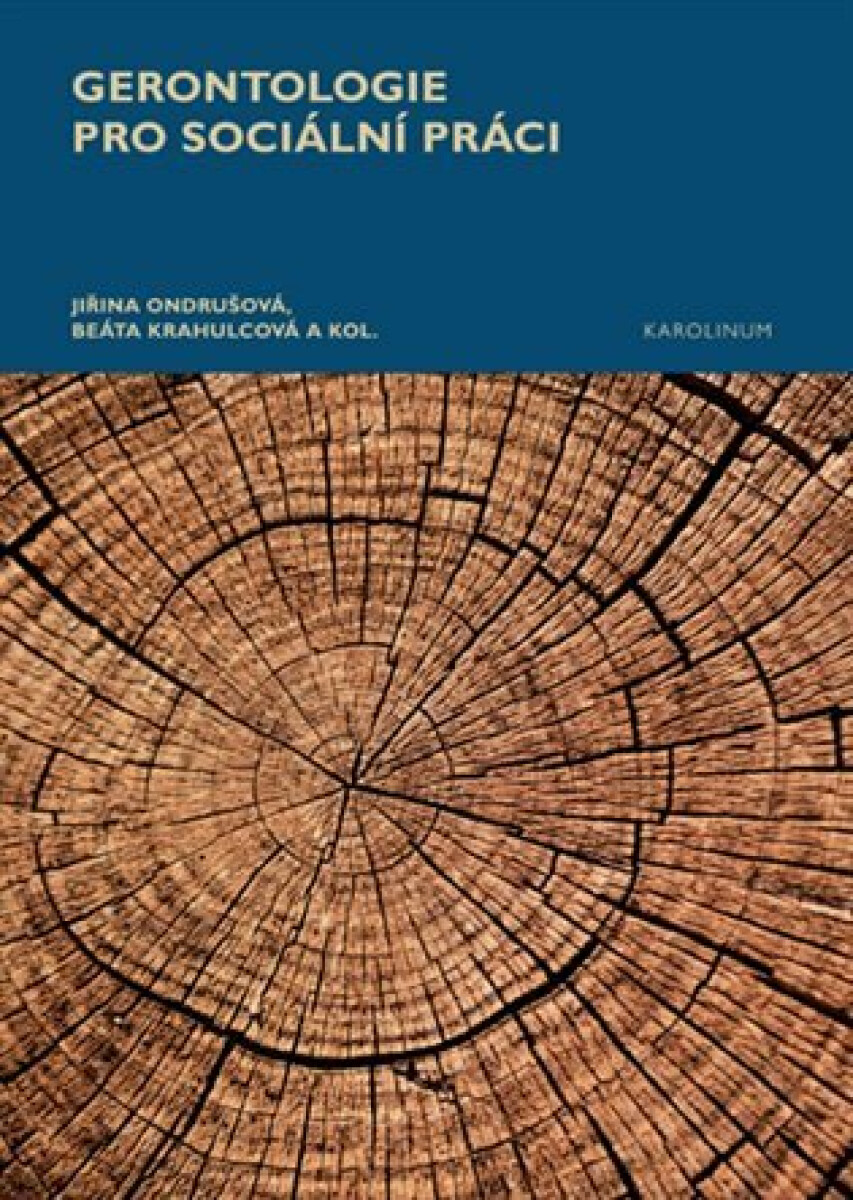 Kniha Gerontologie pro sociální práci