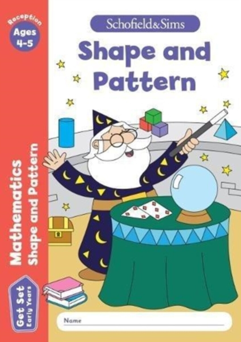 Kniha Get Set Mathematics: Shape and Pattern, Early Years Foundation Stage, Ages 4-5