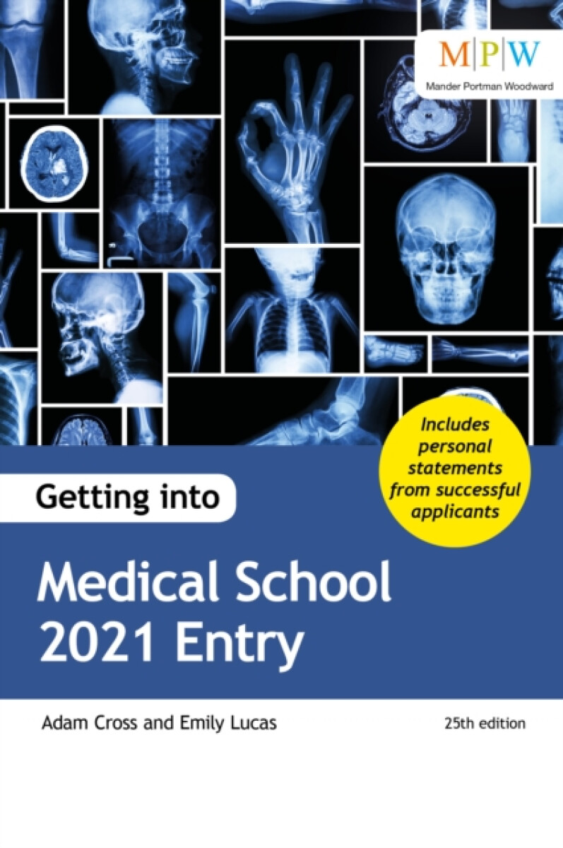 Kniha Getting into Medical School 2021 Entry