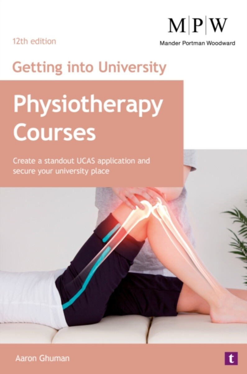 Kniha Getting into University: Physiotherapy Courses