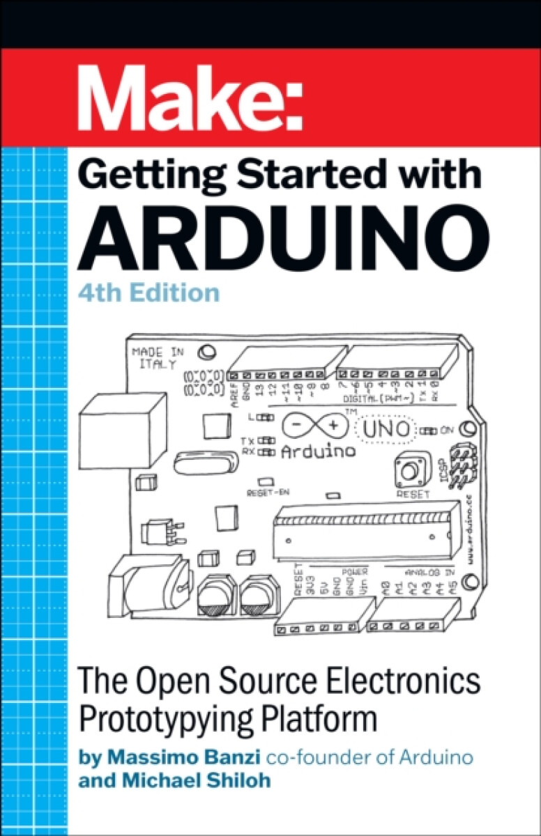 Kniha Getting Started with Arduino. 4th Edition