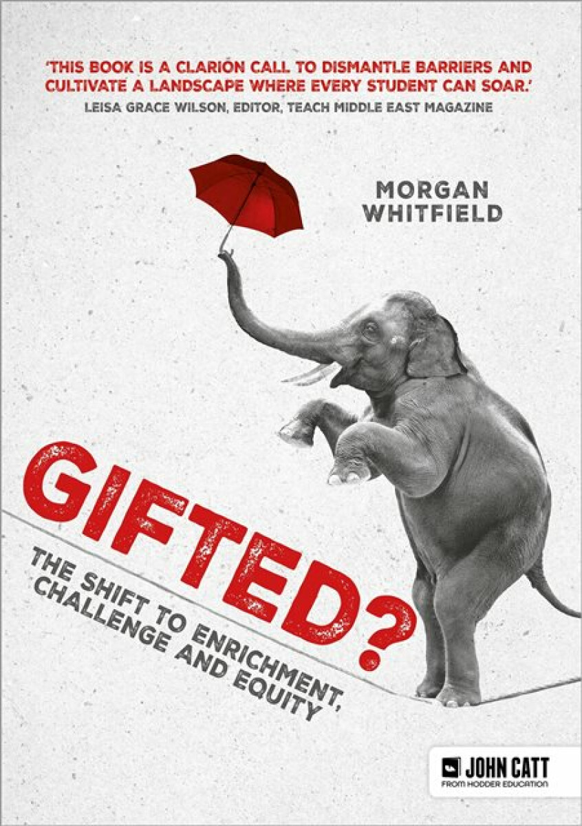 Kniha Gifted?: The shift to enrichment, challenge and equity