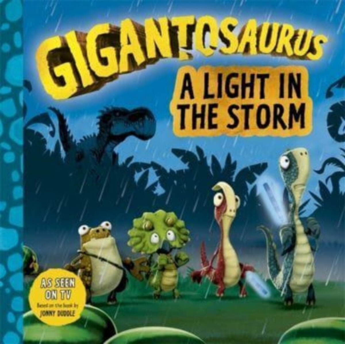 Kniha Gigantosaurus - A Light in the Storm