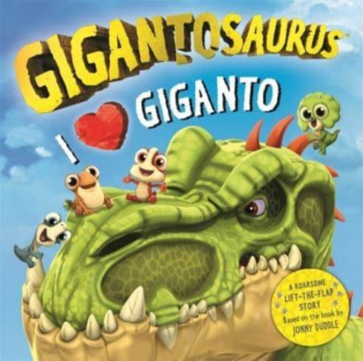 Kniha Gigantosaurus - I Love Giganto