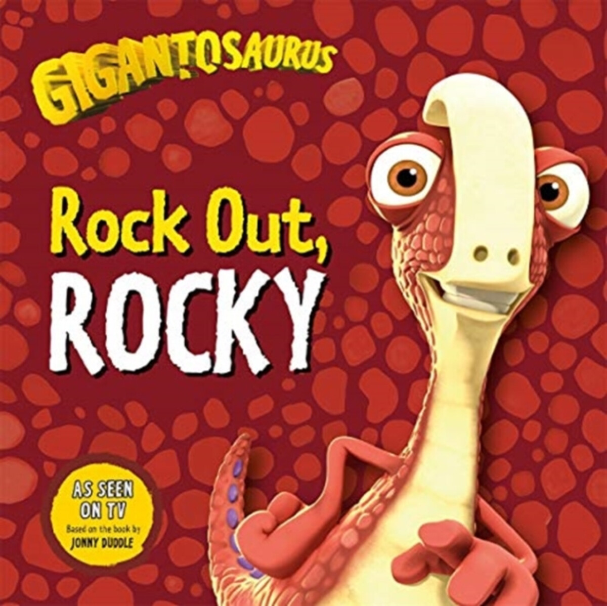 Kniha Gigantosaurus - Rock Out, ROCKY