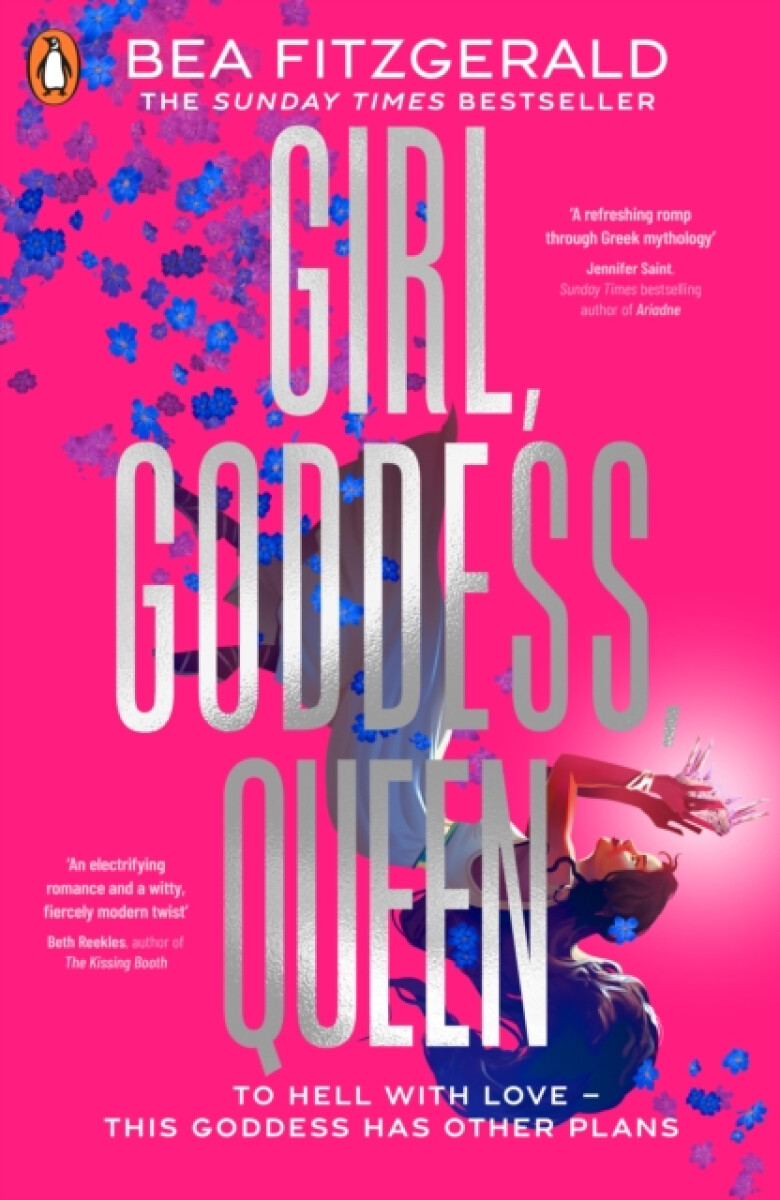 Kniha Girl, Goddess, Queen: A Hades and Persephone fantasy romance from a growing TikTok superstar, 1. vydání