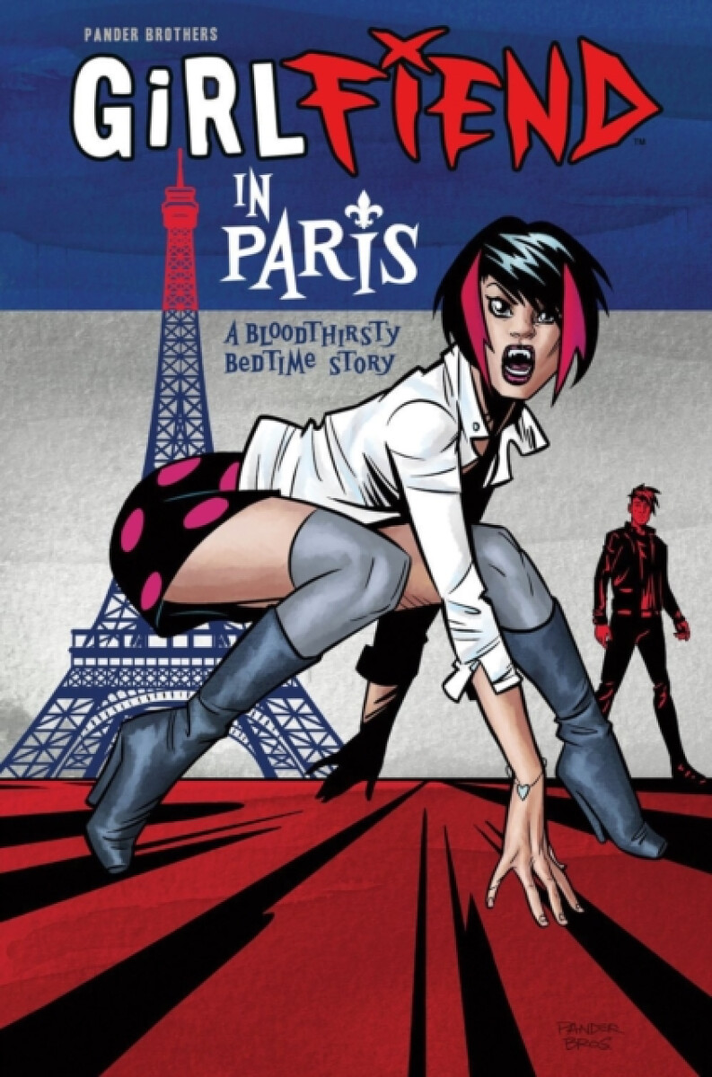 Kniha GirlFIEND in Paris: A Bloodthirsty Bedtime Story