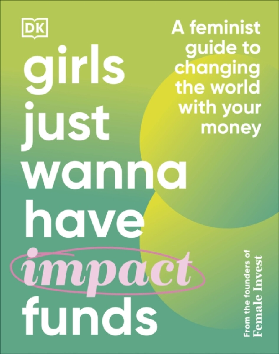 Kniha Girls Just Wanna Have Impact Funds