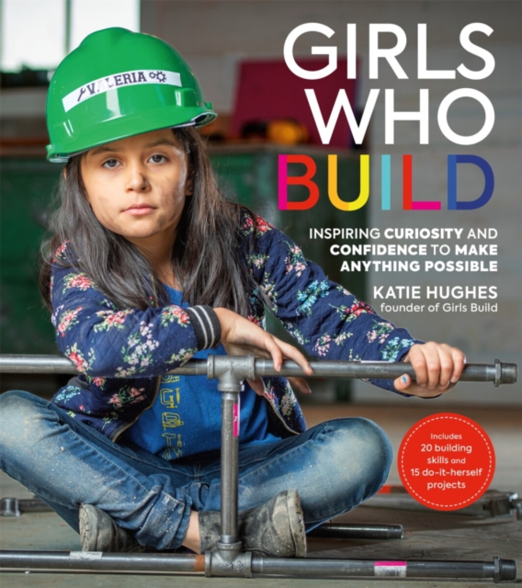 Kniha Girls Who Build