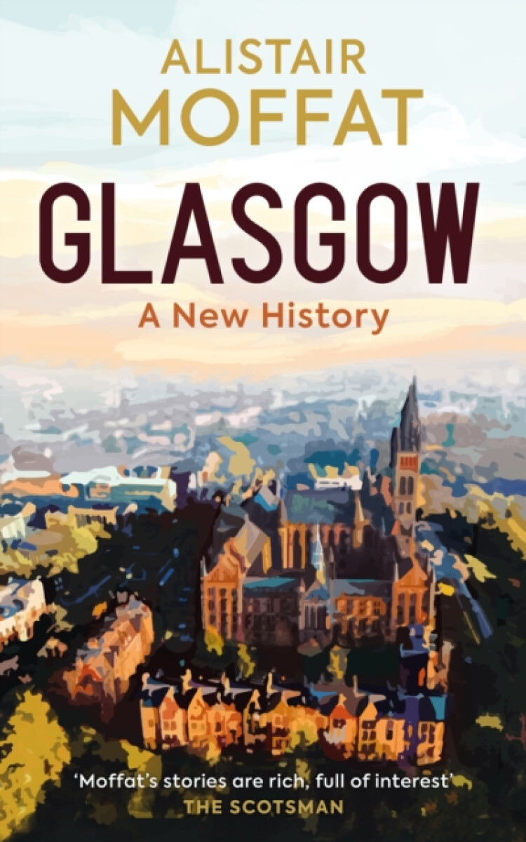 Kniha Glasgow: A New History