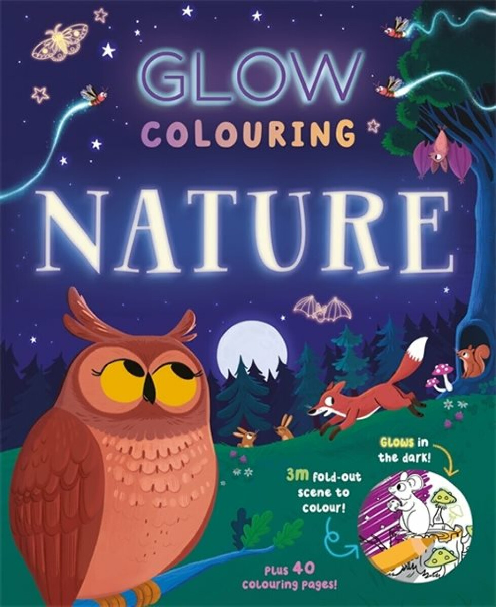Kniha Glow Colouring: Nature