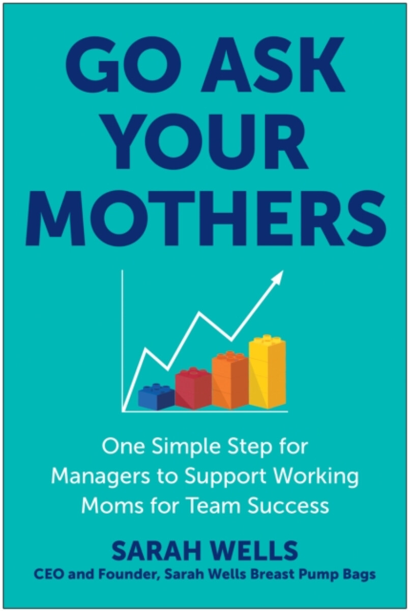 Kniha Go Ask Your Mothers