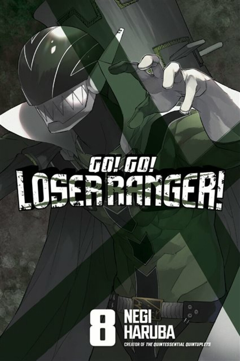 Kniha Go! Go! Loser Ranger! 8