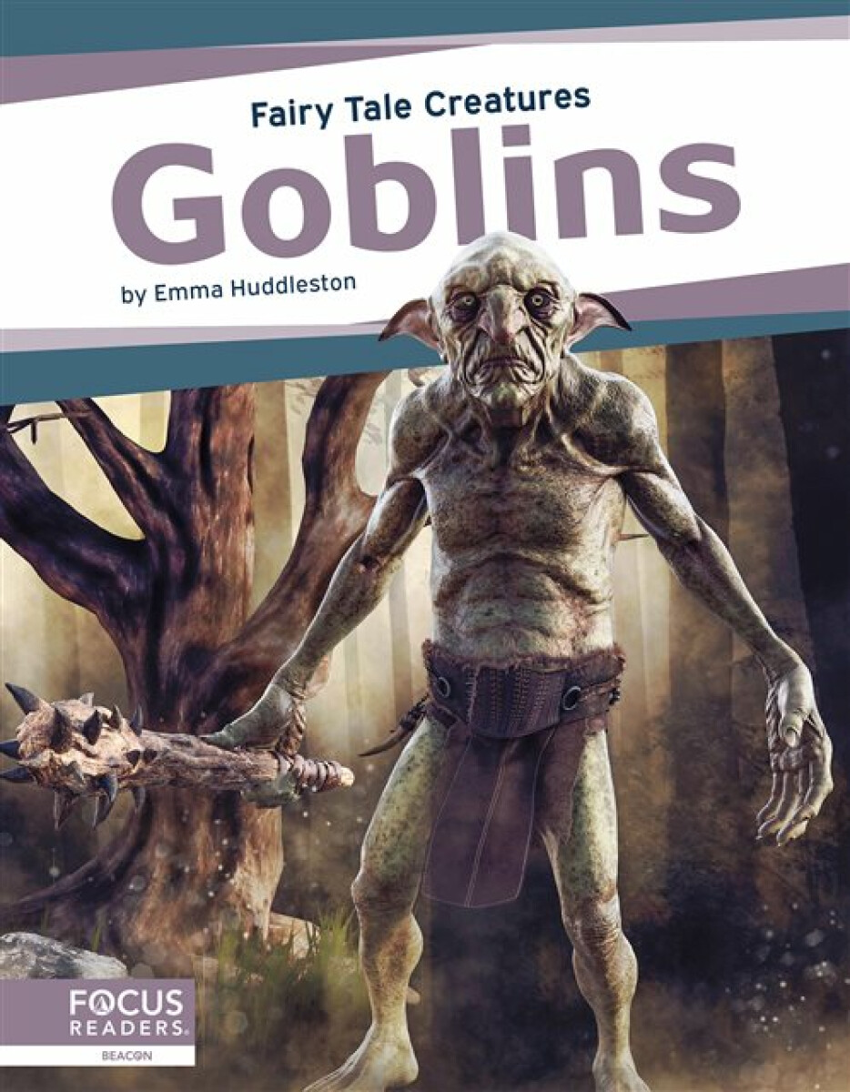 Kniha Fairy Tale Creatures: Goblins