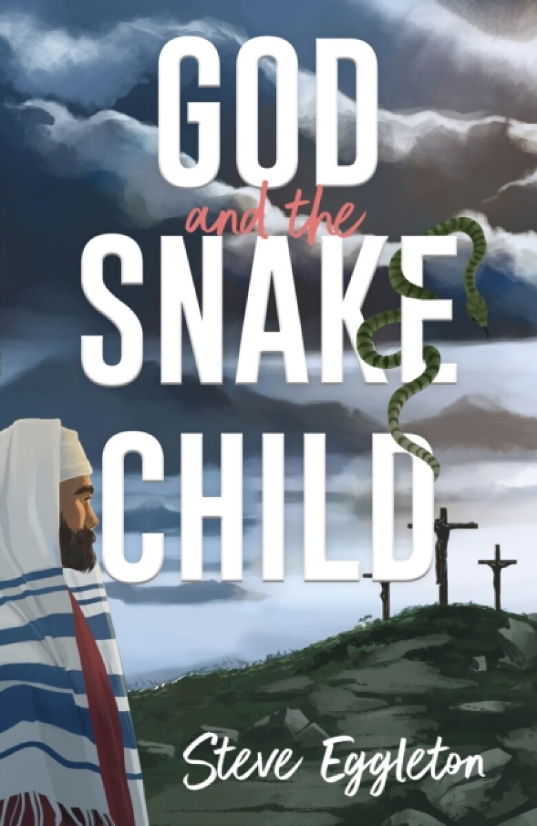 Kniha God and the Snake-child