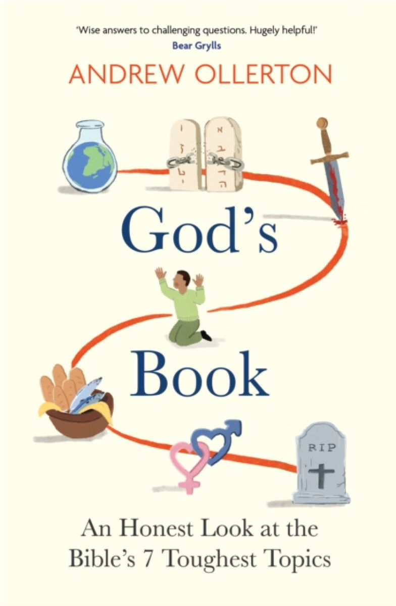 Kniha God's Book: An Honest Look at the Bible's 7 Toughest Topics