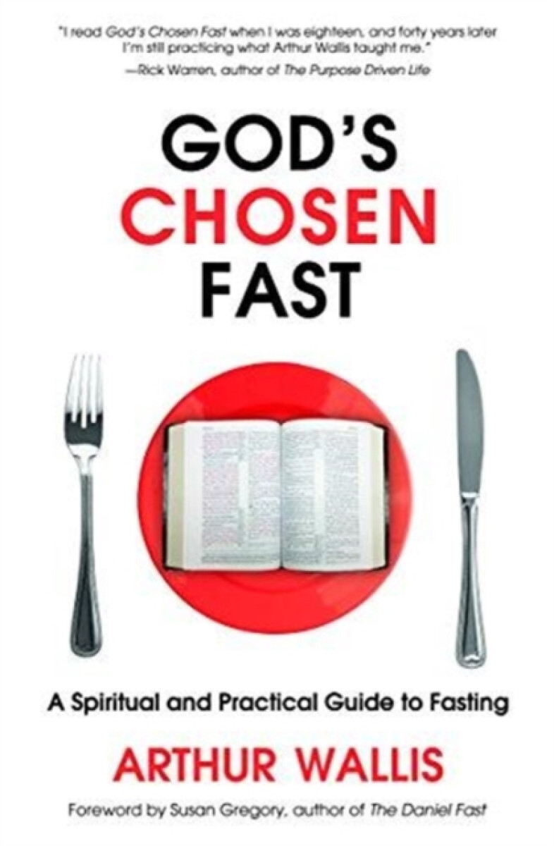 God's Chosen Fast - Arthur Wallis