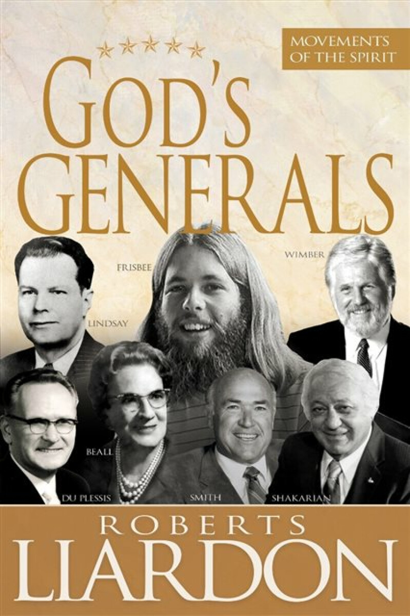 Levně God's Generals - Roberts Liardon