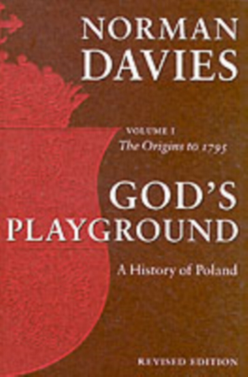 Kniha God's Playground A History of Poland