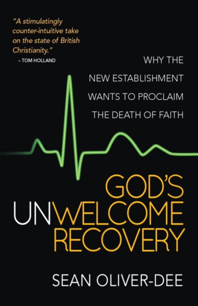 Kniha God's Unwelcome Recovery