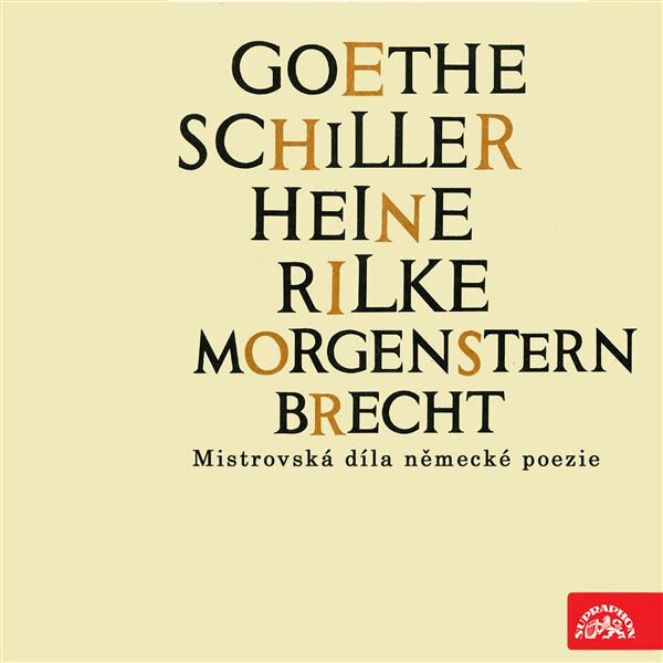 Levně Goethe, Schiller, Heine, Rilke, Morgenstern, Brecht....Mistrovská díla německé poezie - Johann Wolfgang Goethe - audiokniha