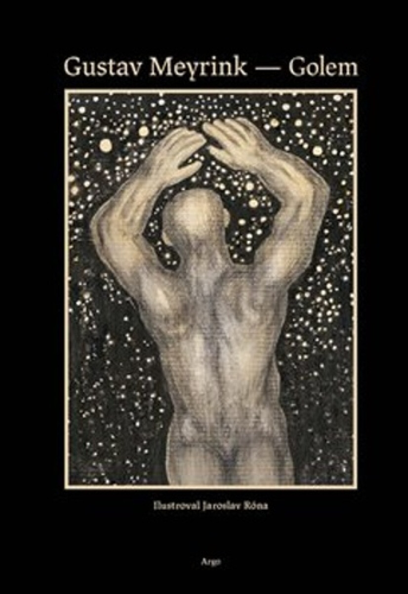 Golem, 3. vydání koupíte na Knihydobrovsky.cz