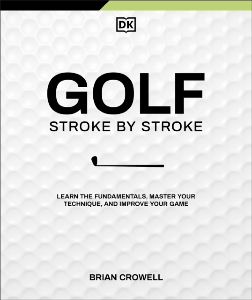 Kniha Golf Stroke by Stroke