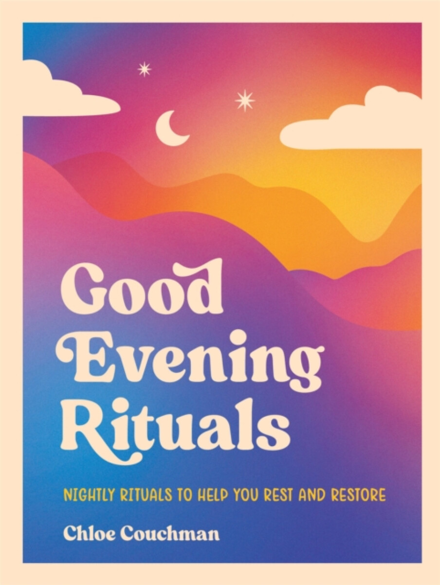 Kniha Good Evening Rituals