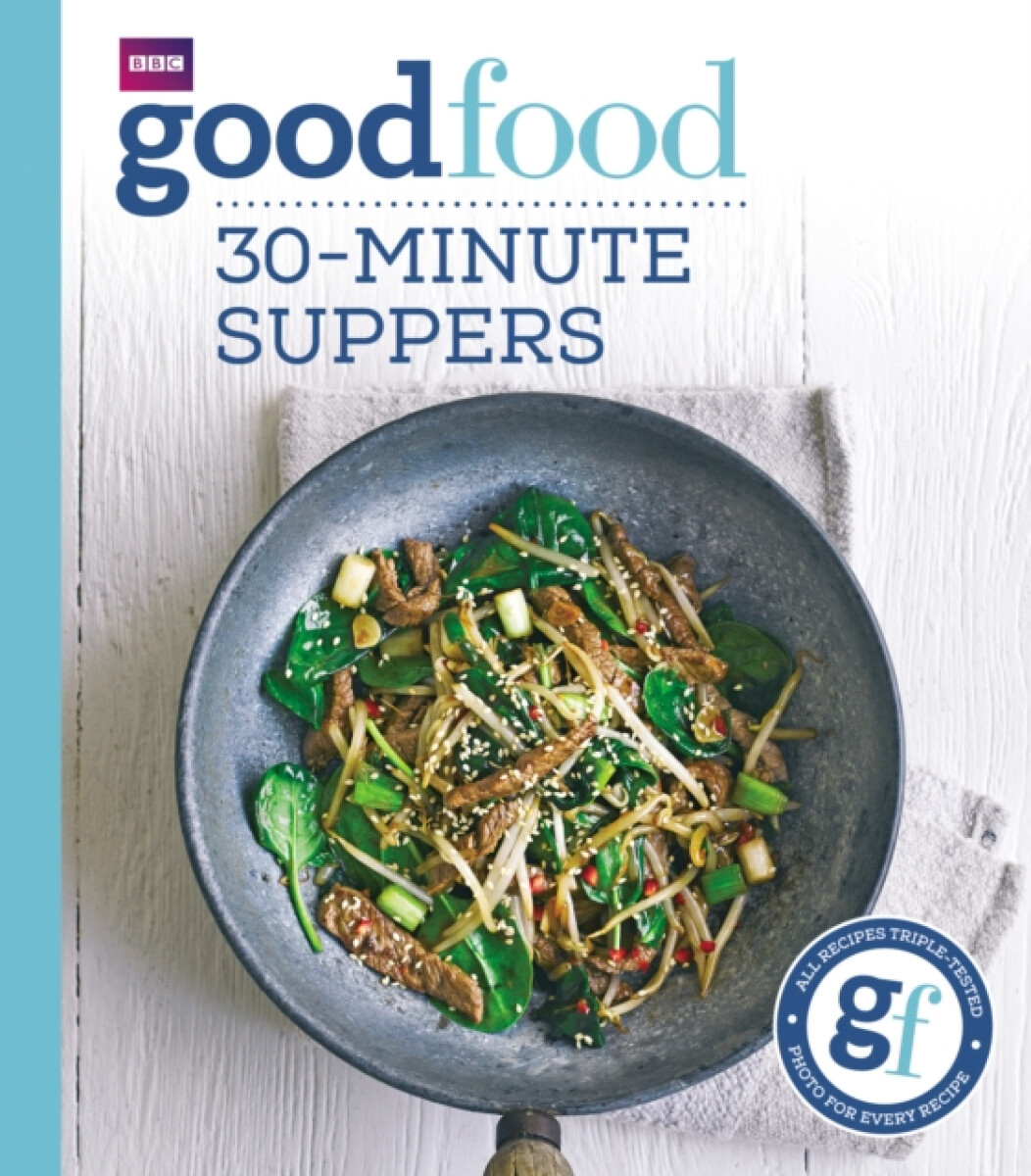 Kniha Good Food: 30-minute suppers