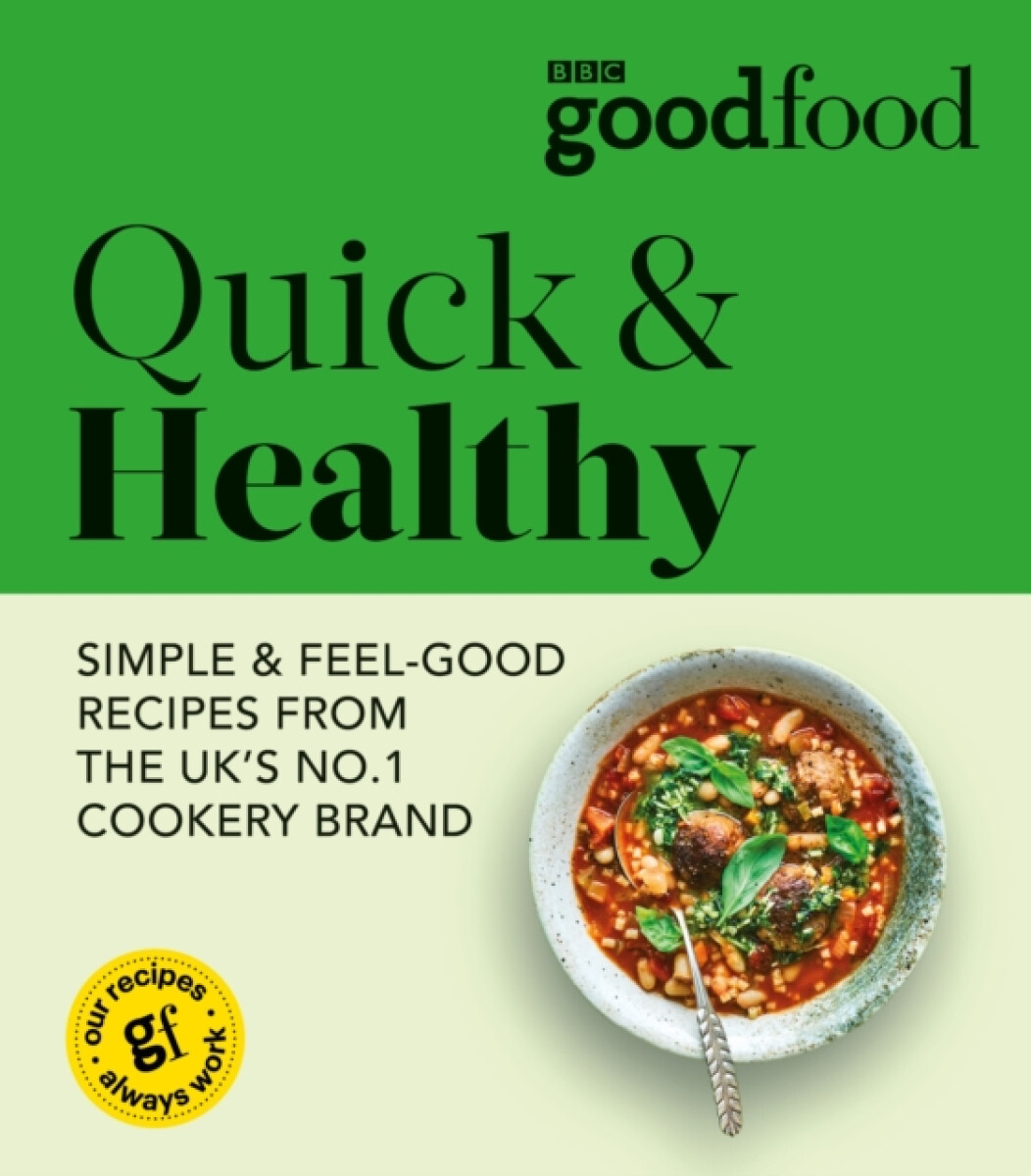 Kniha Good Food: Quick a Healthy