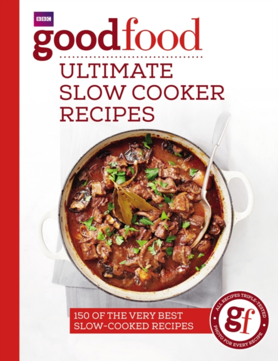 Kniha Good Food: Ultimate Slow Cooker Recipes