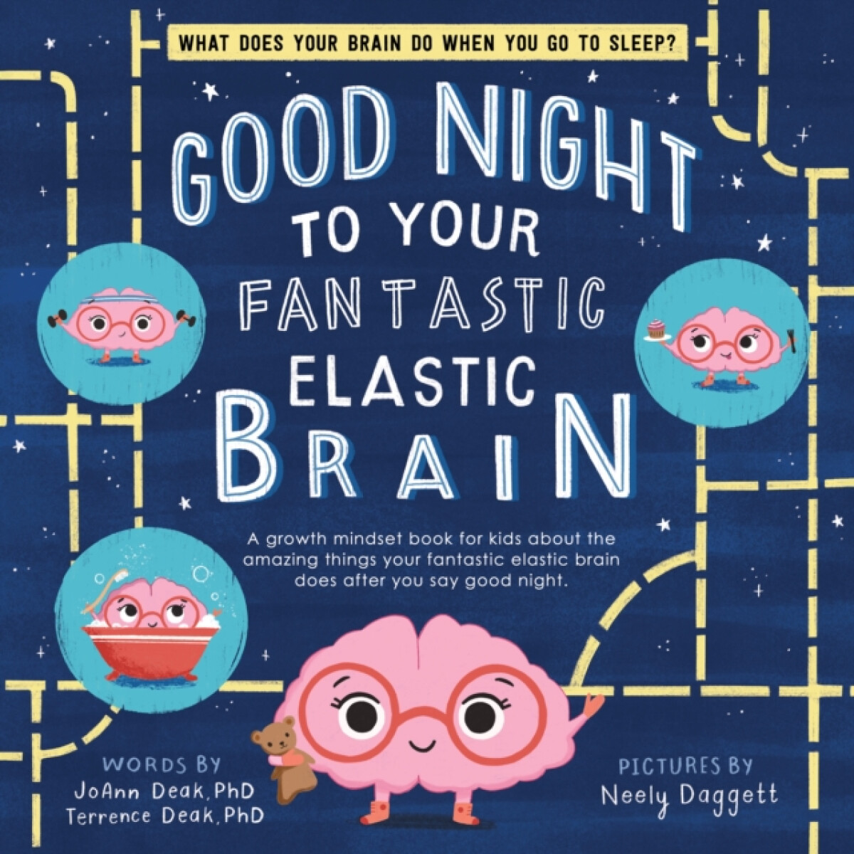 Kniha Good Night to Your Fantastic Elastic Brain