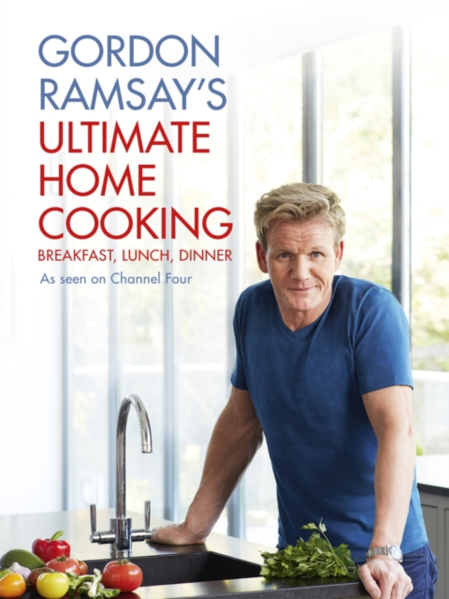 Kniha Gordon Ramsay's Ultimate Home Cooking