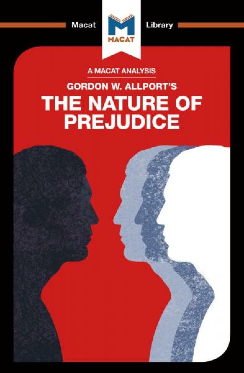 Kniha Gordon W. Allport's The Nature of Prejudice (A Macat Analysis)