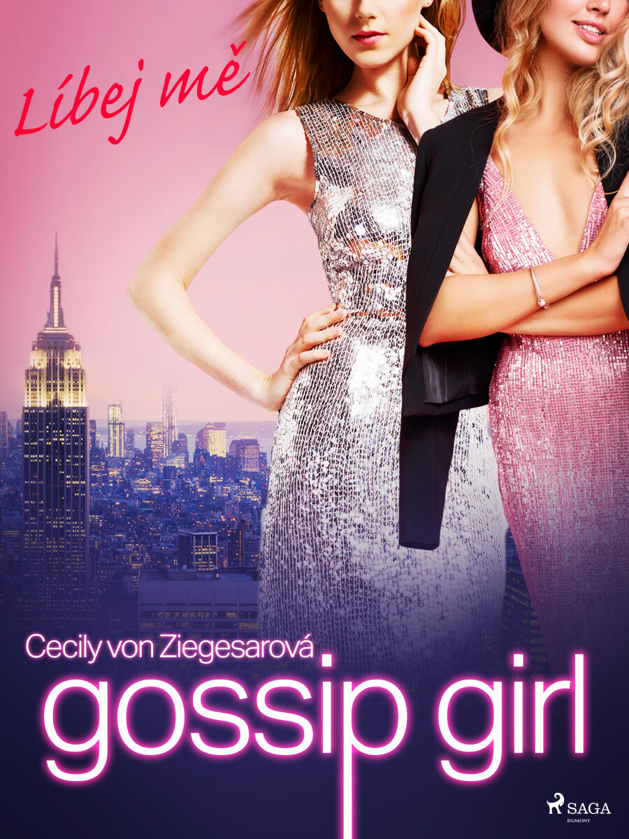 Gossip Girl: Líbej mě  - Cecily von Ziegesarová