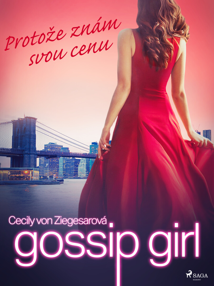 Gossip Girl: Protože znám svou cenu  - Cecily von Ziegesarová