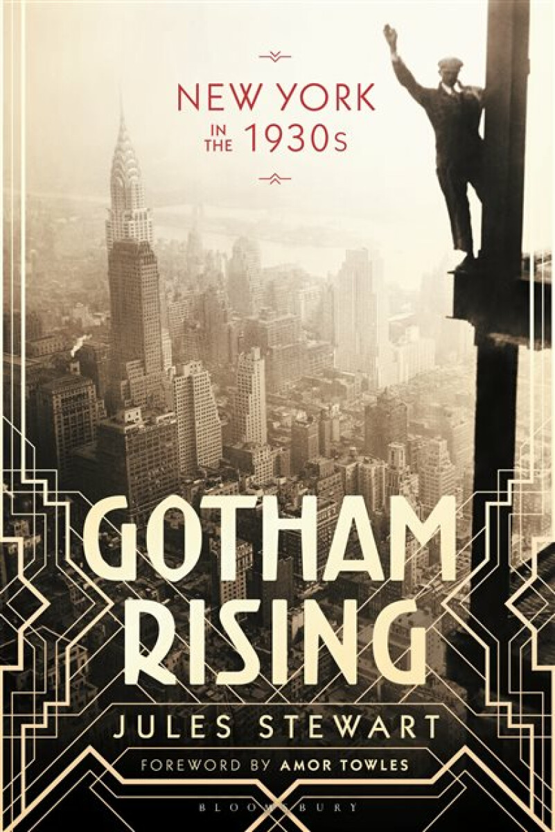 Gotham Rising - Jules Stewart