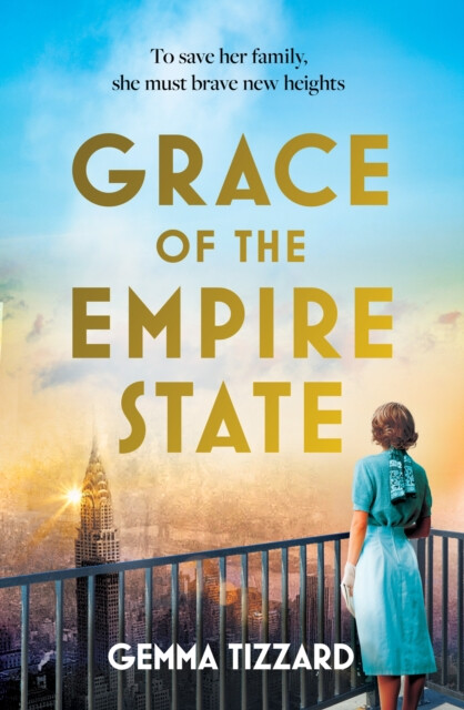 Grace of the Empire State – Gemma Tizzard