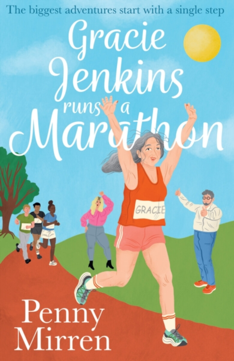 Kniha Gracie Jenkins Runs a Marathon