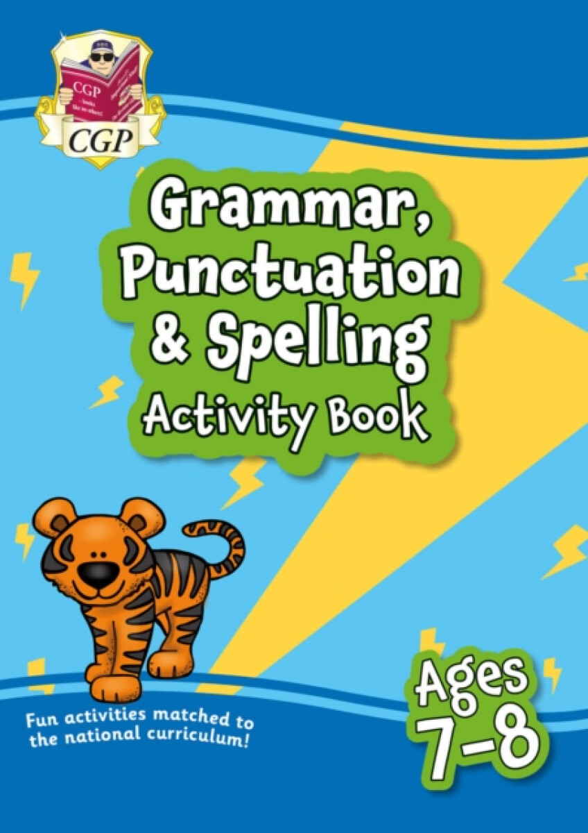Kniha Grammar, Punctuation a Spelling Activity Book for Ages 7-8 (Year 3)