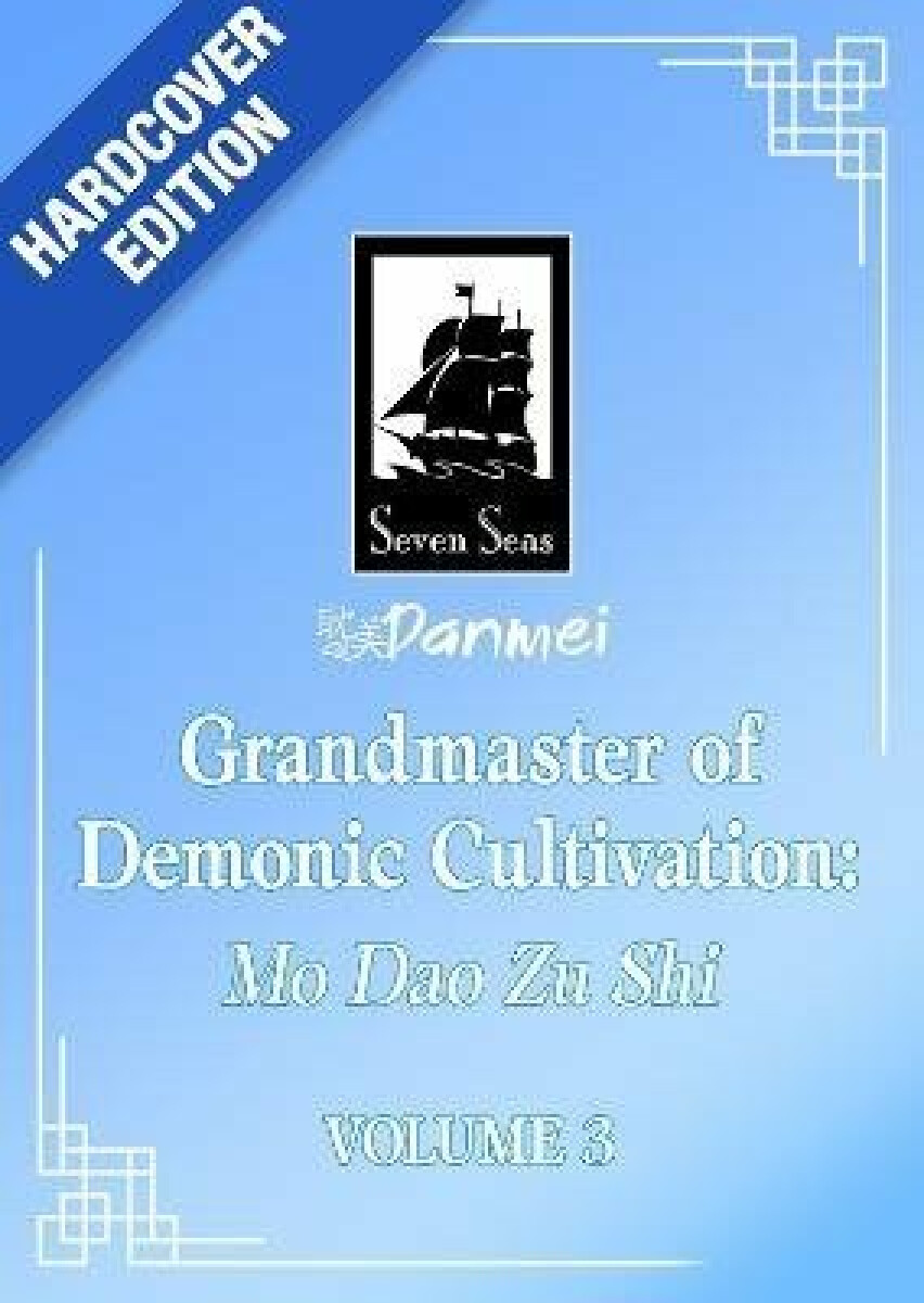 Kniha Grandmaster of Demonic Cultivation: Mo Dao Zu Shi (Deluxe Hardcover Novel) Vol. 3