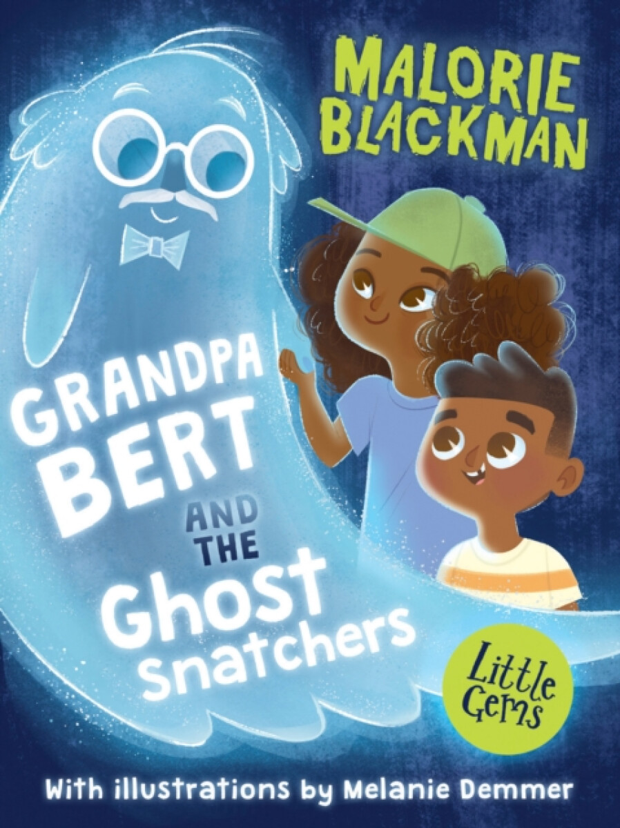 Kniha Grandpa Bert and the Ghost Snatchers