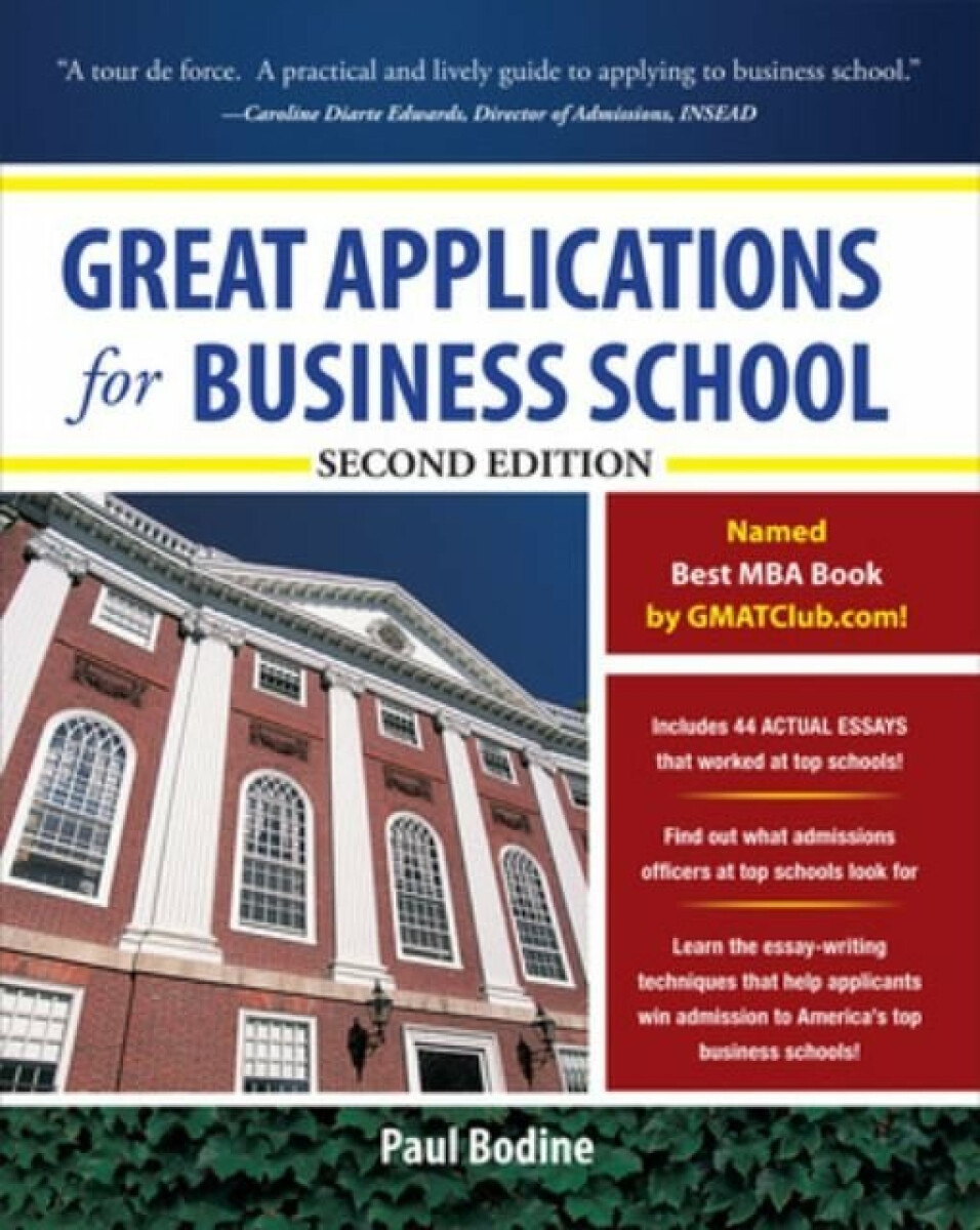 Kniha Great Applications for Business School, Second Edition